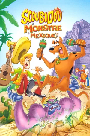 Jaquette : Scooby-Doo! et le monstre du Mexique