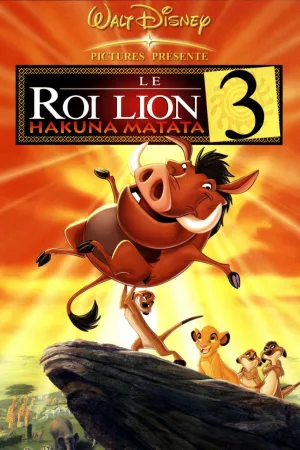 Jaquette : Le Roi lion 3 : Hakuna matata
