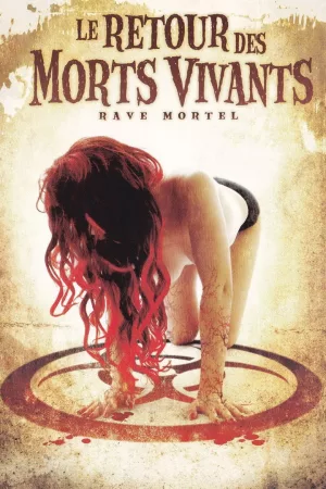 Jaquette : Le Retour des morts-vivants 5 : Rave mortelle