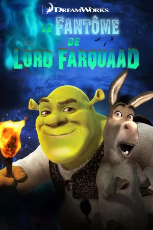 Jaquette : Le Fantôme de Lord Farquaad