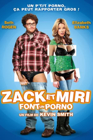 Jaquette : Zack et Miri font un Porno