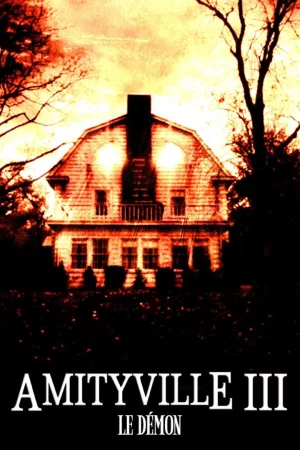 Jaquette : Amityville III : Le démon