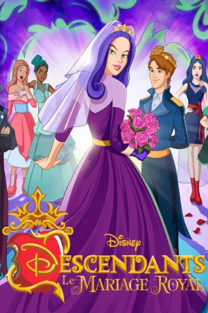 Jaquette : Descendants : Le Mariage Royal