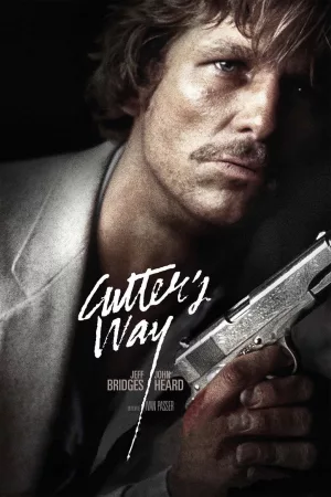 Jaquette : Cutter’s Way (La Blessure)