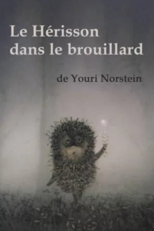 Jaquette : Le Hérisson dans le brouillard