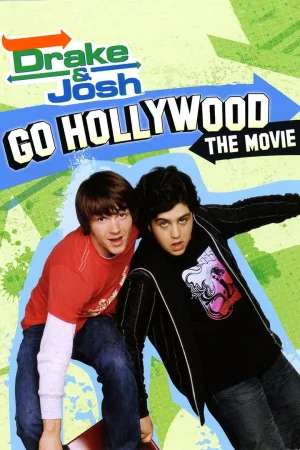 Jaquette : Drake & Josh Go Hollywood