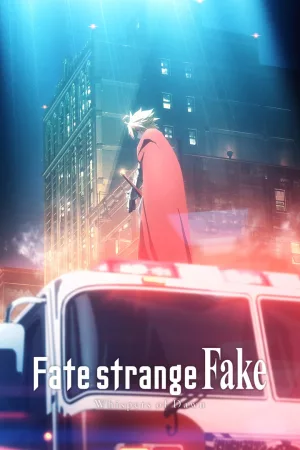 Jaquette : Fate/strange Fake -Whispers of Dawn-