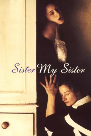 Jaquette : Sister My Sister