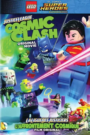 Jaquette : LEGO DC Comics Super Héros - la ligue des justiciers  L'affrontement cosmique