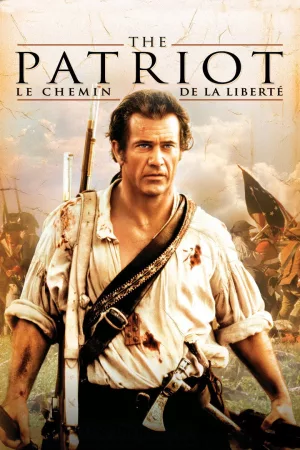 Jaquette : The Patriot : Le Chemin de la Liberté