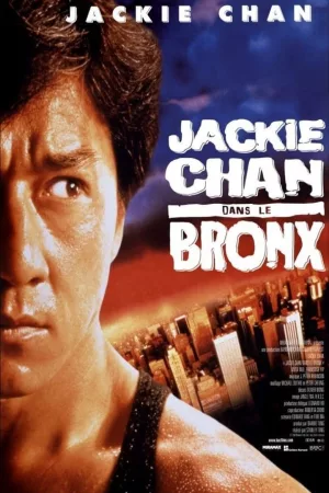 Jaquette : Jackie Chan dans le Bronx
