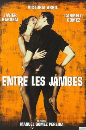 Jaquette : Entre les jambes