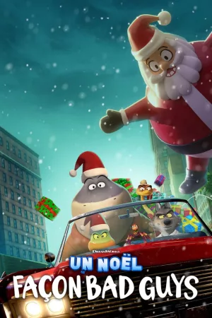 Jaquette : Un Noël façon Bad Guys