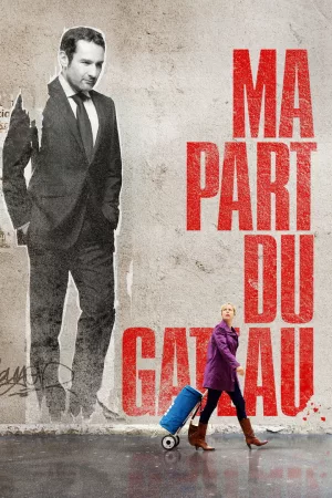 Jaquette : Ma part du gâteau