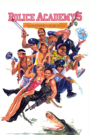 Jaquette : Police Academy 5 : Débarquement à Miami Beach