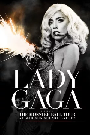 Jaquette : Lady Gaga Presents: The Monster Ball Tour at Madison Square Garden