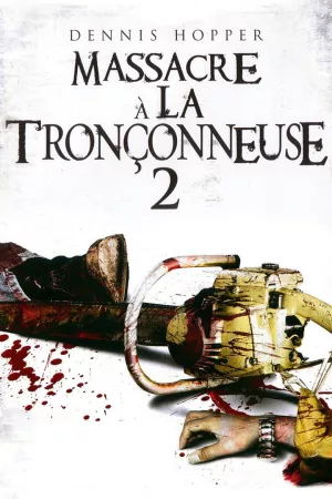 Jaquette : Massacre à la tronçonneuse 2