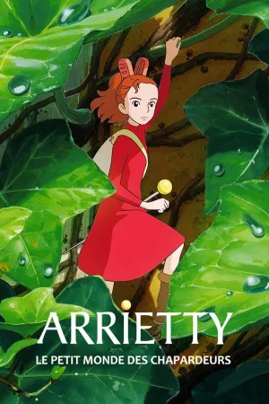 Jaquette : Arrietty, le petit monde des chapardeurs