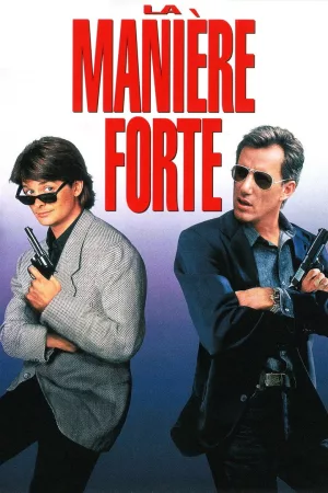 Jaquette : La Manière forte