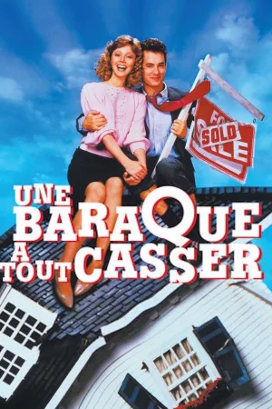 Jaquette : Une Baraque à Tout Casser
