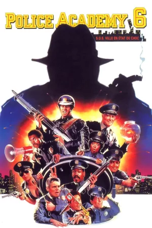 Jaquette : Police Academy 6 : S.O.S. Ville en état de choc