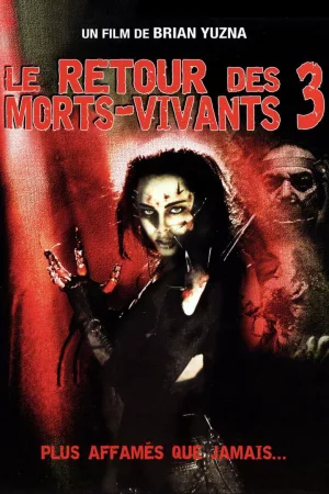 Jaquette : Le Retour des morts-vivants 3