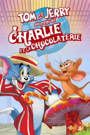 Jaquette : Tom et Jerry au pays de Charlie et la chocolaterie