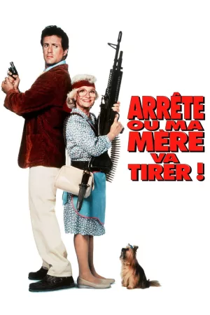 Jaquette : Arrête ou ma mère va tirer !