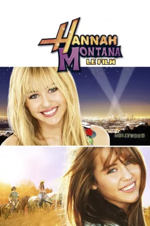Jaquette : Hannah Montana, le film
