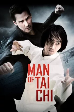 Jaquette : Man of Tai Chi