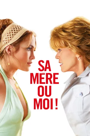 Jaquette : Sa mère ou moi !