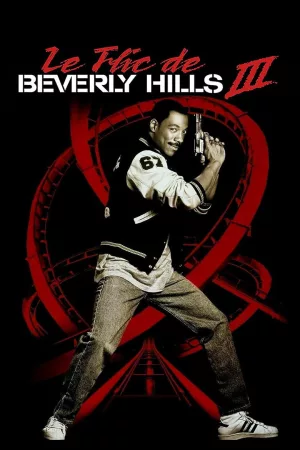Jaquette : Le Flic de Beverly Hills 3