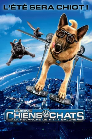 Jaquette : Comme chiens et chats : La revanche de Kitty Galore