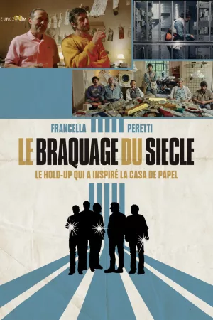 Jaquette : Le Braquage du siècle