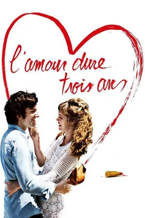 Jaquette : L'amour dure trois ans