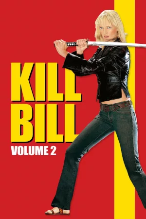 Jaquette : Kill Bill: Volume 2