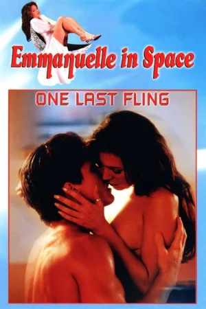 Jaquette : Emmanuelle in Space 6: One Last Fling