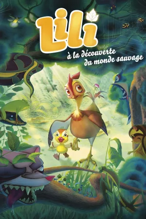 Jaquette : Lili à la découverte du monde sauvage