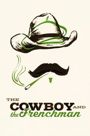 Jaquette : The Cowboy and the Frenchman