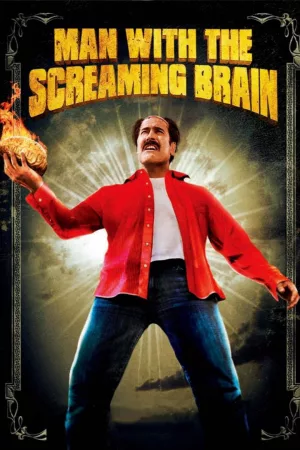 Jaquette : Man with the Screaming Brain