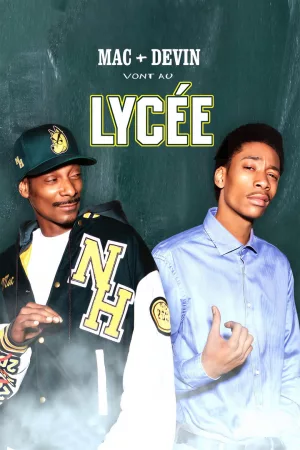 Jaquette : Mac & Devin Go to High School