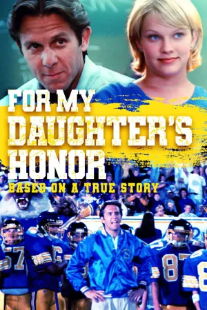 Jaquette : For My Daughter's Honor