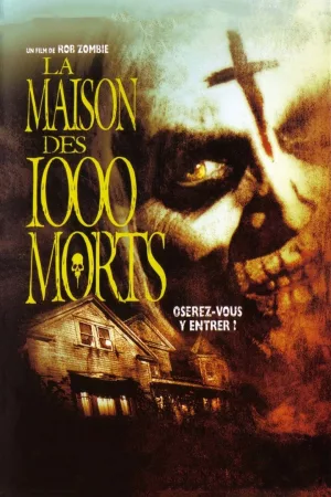 Jaquette : La Maison des 1000 morts