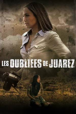 Jaquette : Les Oubliées de Juarez
