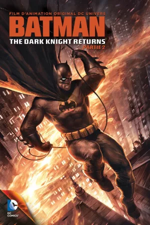 Jaquette : Batman : The Dark Knight Returns, Part 2