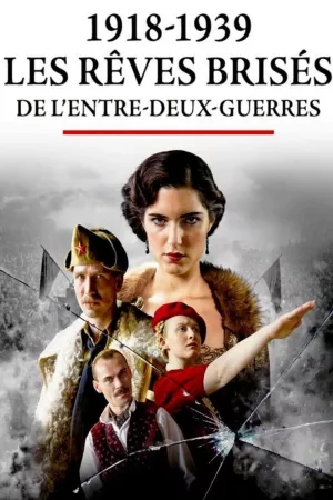 Jaquette : 1918-1939 : les rêves brisés de l’entre-deux guerres