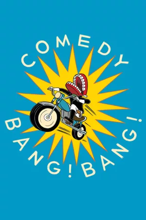 Jaquette : Comedy Bang! Bang!