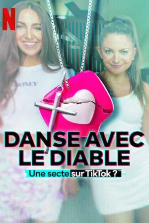 Jaquette : Danse avec le diable : Une secte sur TikTok ?