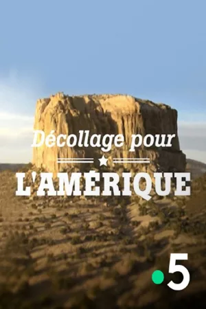 Jaquette : Décollage pour l'Amérique