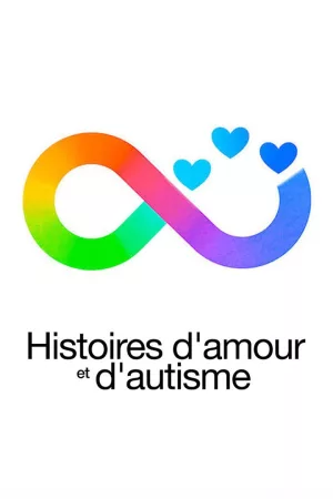 Jaquette : Histoires d'amour et d'autisme